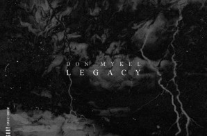 Dom Mykel – The Legacy