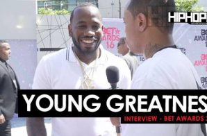 Young Greatness Talks ‘I Tried To Tell Em 2’, “Moolah”, Working with Akon & More On The 2016 BET Awards Red Carpet (Video)