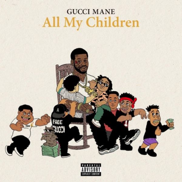 gucci-mane-all-my-children_grlsvv Gucci Mane - All My Children  