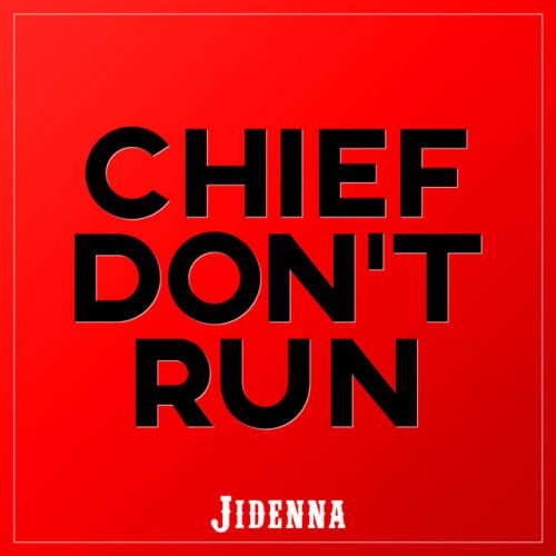 jid-500x500 Jidenna – Chief Don’t Run  