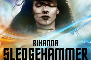 Rihanna – Sledgehammer