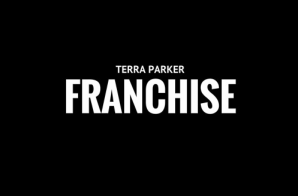 Terra Parker – Franchise