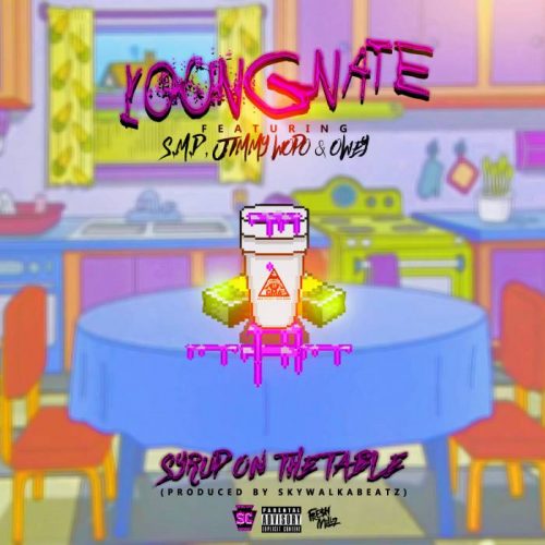 unnamed-1-8-500x500 Young Nate x Smp x Jimmy Wopo & Owey - Syrup On The Table (Prod. By Skywalkabeatz)  