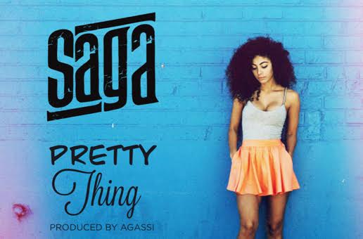Saga – Pretty Thing (Prod. by Agassi)