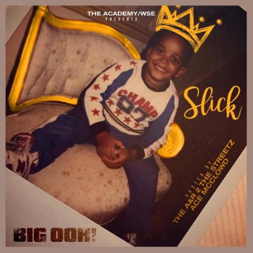 unnamed-32-500x500 Big Ooh! - Slick (Mixtape) (Hosted by Ace McClowd)  