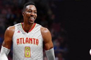 Dwight Howard Reveals He Will Wear Number 8 This 2016-17 NBA Season With The Atlanta Hawks (Video)