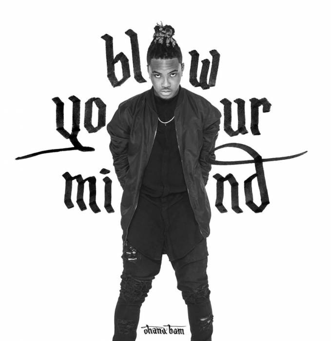 OhanaBamBlowYourMind Ohana Bam - Blow Your Mind  
