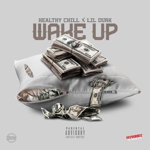 Screen-Shot-2016-07-13-at-12.20.21-PM-1 Healthy Chill - Wake Up Ft. Lil Durk  