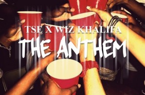 TSE ft. Wiz Khalifa – “The Anthem”