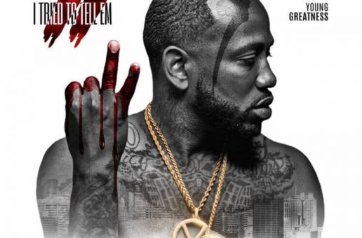 Young Greatness – Trappin