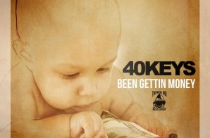 40Keys – Been Getting Money (Video)