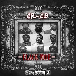 AR-AB – Black Mob (Prod. by Basic Beats)