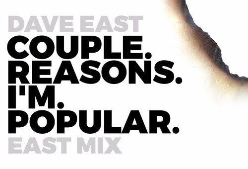 Dave East – For Free “Couple Reasons I’m Popular” (EastMix)