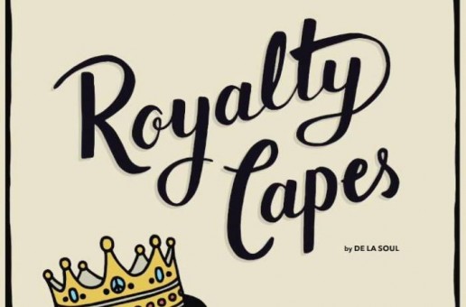 De La Soul – Royalty Capes