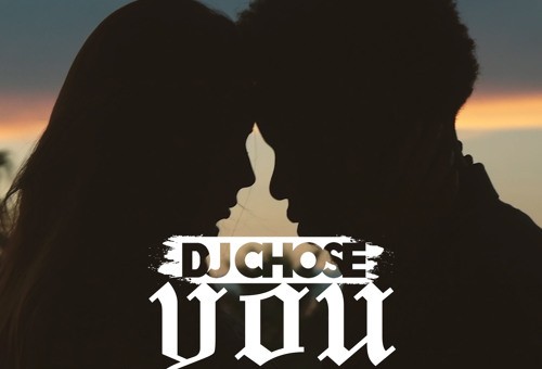 DJ Chose – You