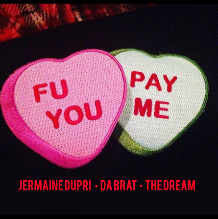 jd-fu-payme Jermaine Dupri - FU Pay Me Ft. Da Brat & The Dream  