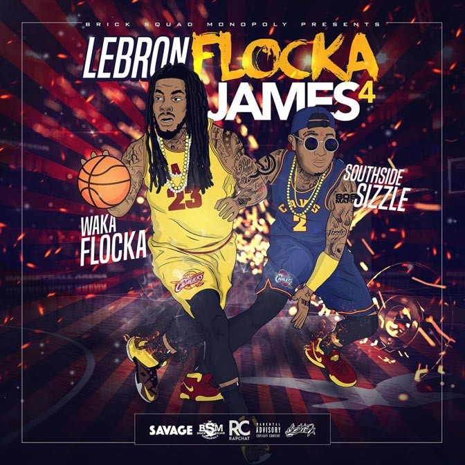 lebron-flocka-james-4-672x672 Waka Flocka - Lebron Flocka James 4 (Mixtape)  