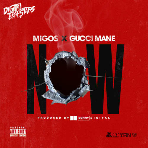 migos Migos x Gucci Mane - Now (Prod. By Sonny Digital)  