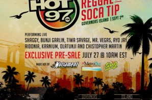 Event Alert: Hot 97’s On Da Reggae & Soca Tip 2016 (NYC) w/ Shaggy, Ayo Jay, Mr. Vegas & More!