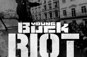 Young Buck – Riot