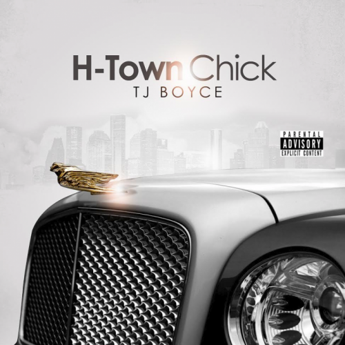unnamed-2-500x500 TJ Boyce - H-Town Chick  