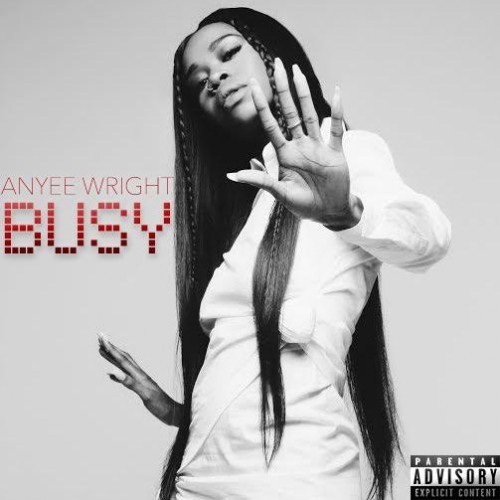 unnamed-39-500x500 Anyee Wright - Busy (EP)  