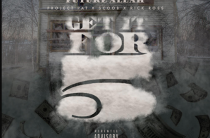 Future Allah – Get It For 5 ft. Project Pat, Rick Ross, & Scoob