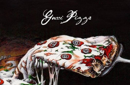 CA$HPASSION – “Gucci Pizza”