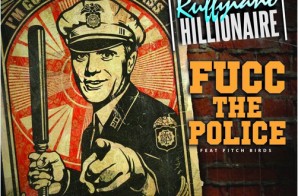 Ruffyiano – Fucc The Police Ft. Pitch Birds