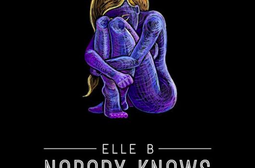Elle B – Nobody Knows
