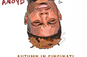 Anoyd – Autumn In Sinsinati (Album Stream)