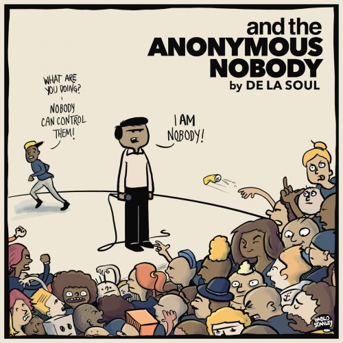dela De La Soul - and the Anonymous Nobody (Album Stream) + Breakfast Club Interview (Video)  