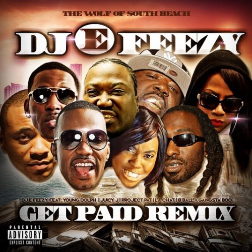 get-paid-remix-500x500 Young Dolph - Get Paid (Remix) Ft. Juicy J, Project Pat, LA Chat, 8Ball & Gangsta Boo  