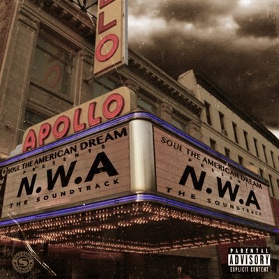 nwa Soul The American Dream - NWA The Soundtrack  