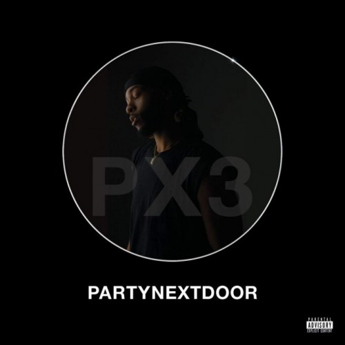 pnd-500x500 PARTYNEXTDOOR – P3 (Tracklist)  