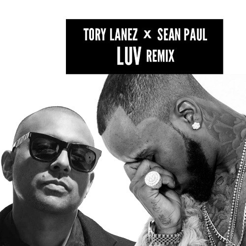 tl Tory Lanez x Sean Paul - LUV (Remix)  