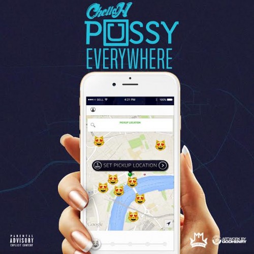 unnamed-1-15-500x500 ChellaH - Pussy Everywhere (Uber Everywhere Remix)  