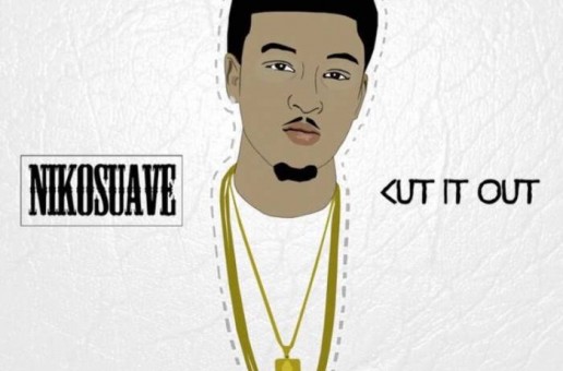 Niko Suave – Cut It Out (Video)