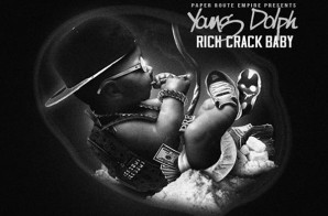 Young Dolph – Rich Crack Baby (Mixtape)