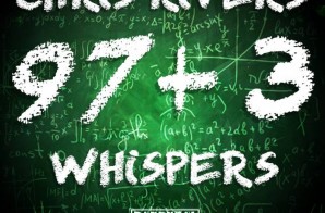 Chris Rivers feat. Whispers – 97+3 (freestyle) & “The Red Door” Mixtape