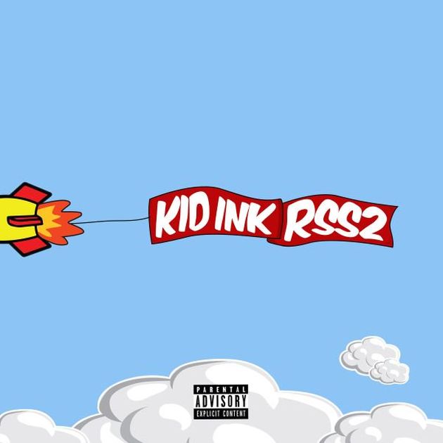 Kid Ink – Rocketshipshawty 2 (Mixtape)
