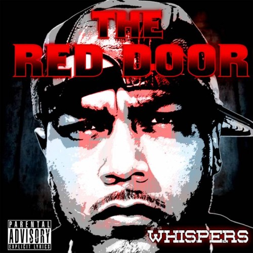 RED-DOOR-CVRFIN-500x500 Whispers Feat. Sheek Louch - Burning (Prod. By Superb)  