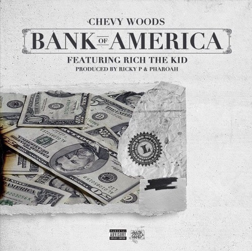 Screen-Shot-2016-09-06-at-4.47.30-PM-1 Chevy Woods x Rich The Kid - Bank of America  
