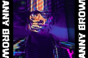 Danny Brown – Tell Me What I Don’t Know