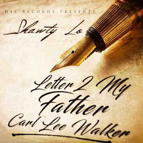 letter-to-my-father Shawty Lo – Letter To My Father  