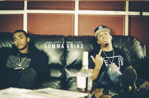 Cash Gotti x Young Lito – Summa Grind (Video)