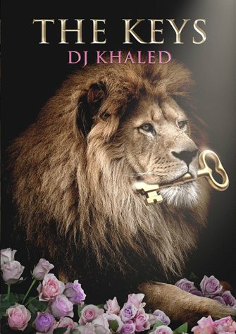 thekeys He's Got The Keys: DJ Khaled Set To Release His First Book, "The Keys"  
