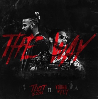 Tdot illDude – The Way feat Young N Fly (produced by Cardiak)