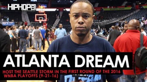 unnamed-1-13-500x279 The Atlanta Dream Will Host the Seattle Storm in Open Play of the 2016 WNBA Playoffs Wednesday Night (Video)  