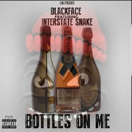 unnamed-3-500x500 BlackFace - Bottles On Me Ft. Interstate Snake  